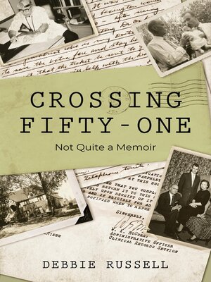 cover image of Crossing Fifty-One